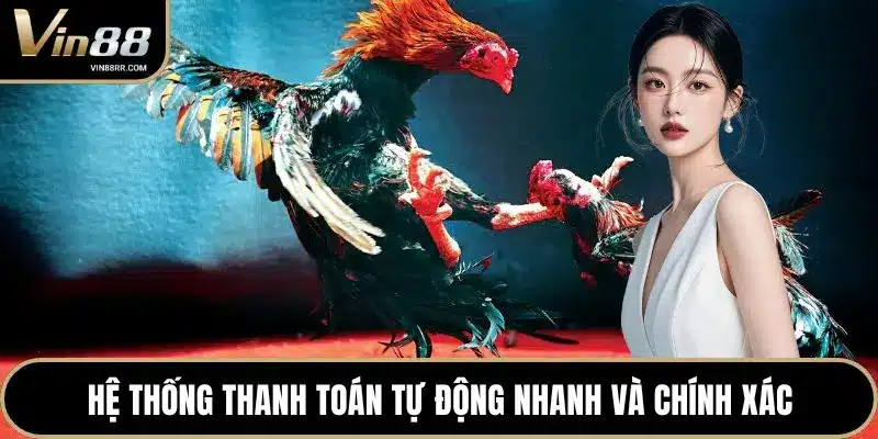Hệ thống thanh toán tự động nhanh và chính xác