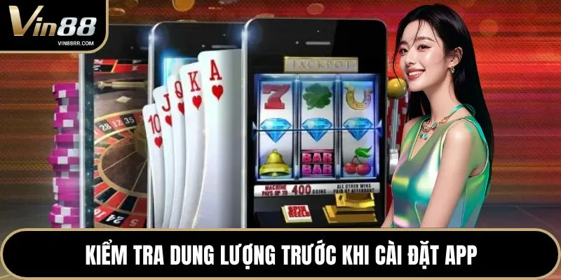 Kiểm tra dung lượng trước khi cài đặt app