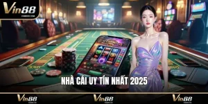 Nhà cái uy tín nhất 2025